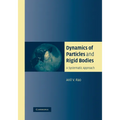 Dynamics of Particles and Rigid Bodies: A Systematic Approach - Paperback