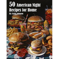 50 American Night Recipes for Home - Paperback