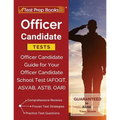 Officer Candidate Tests: Officer Candidate Guide for Your Officer Candidate School Test (AFOQT, ASVAB, ASTB, OAR) - Paperback