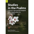 Studies in the Psalms: Literary-Structural Analysis with Application to Translation - Paperback
