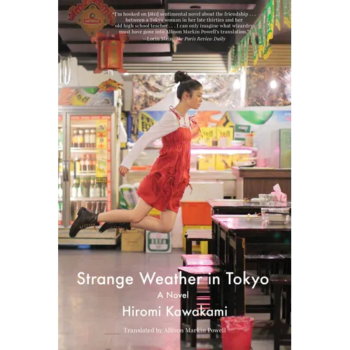 Strange Weather in Tokyo - Paperback
