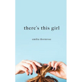 There's This Girl - Paperback