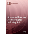 Advanced Process Monitoring for Industry 4.0 - Hardcover