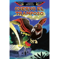 Cuervo El Tramposo (Raven the Trickster) - Library Binding