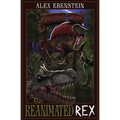 Reanimated Rex - Paperback