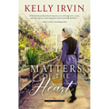 Matters of the Heart: Uplifting Opposites-Attract Amish Romance - Paperback