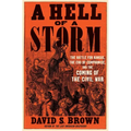 A Hell of a Storm: The Battle for Kansas, the End of Compromise, and the Coming of the Civil War - Hardcover
