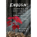 Enough! Learning to Survive and Thrive in Brokenness - Paperback