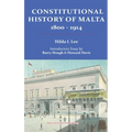 Constitutional History of Malta 1800-1914 - Hardcover