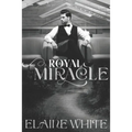 A Royal Miracle - Paperback