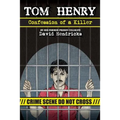 Tom Henry: Confession of a Killer - Paperback