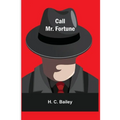 Call Mr. Fortune - Paperback