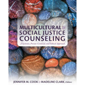 Multicultural and Social Justice Counseling: A Systemic, Person-Centered, and Ethical Approach - Paperback