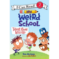 My Weird School: Talent Show Mix-Up - Paperback