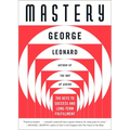 Mastery: The Keys to Success and Long-Term Fulfillment - Paperback