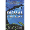 Dismal Dreams - Paperback