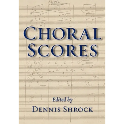 Choral Scores - Paperback