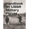 Handbook on USSR Military Forces: TM 30-340 - Paperback