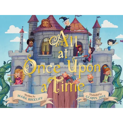 All at Once Upon a Time: A Picture Book - Hardcover