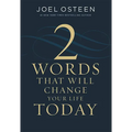 Two Words That Will Change Your Life Today - Hardcover