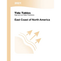 2021 Tide Tables: East Coast of North America: East Coast of North & South America: East Coast of North & South America - Paperback