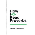 How to Read Proverbs - Paperback