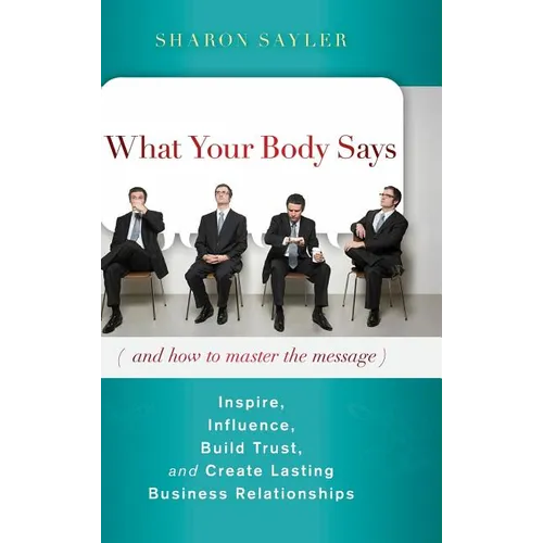 Body Says - Hardcover