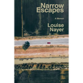 Narrow Escapes: A Memoir - Paperback