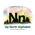 Up North Alphabet - Hardcover