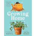 Growing Home - Hardcover