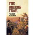 The Oregon Trail - Paperback