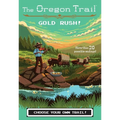 The Oregon Trail: Gold Rush! - Paperback