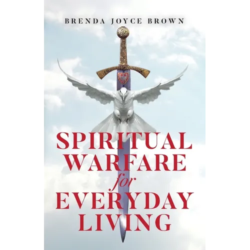 Spiritual Warfare for Everyday Living - Paperback
