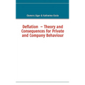 Deflation - Theory and Consequences for Private and Company Behaviour - Paperback