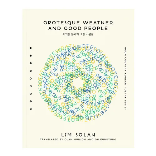 Grotesque Weather and Good People - Paperback