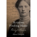 Kristine, Finding Home: Norway to America - Paperback