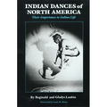 Indian Dances of North America: Their Importance to Indian Life Volume 141 - Paperback