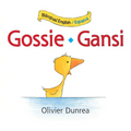 Gossie/Gansi: Bilingual English-Spanish - Board Book
