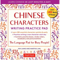 Chinese Characters Writing Practice Pad: Learn Chinese in Just Minutes a Day! - Paperback