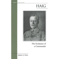 Haig: The Evolution of a Commander - Paperback