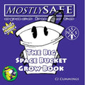 The Big Space Bucket Grow Book - Paperback