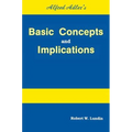 Alfred Adler's Basic Concepts And Implications - Paperback