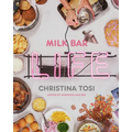 Milk Bar Life: Recipes & Stories: A Cookbook - Hardcover