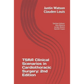 TSRA Clinical Scenarios in Cardiothoracic Surgery: 2nd Edition - Paperback