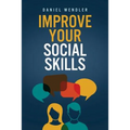 Improve Your Social Skills - Paperback