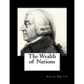 The Wealth of Nations - Paperback