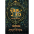 Gilded Glass - Hardcover