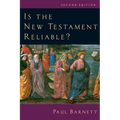Is the New Testament Reliable? - Paperback