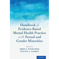 Handbook of Evidence-Based Mental Health Practice with Sexual and Gender Minorities - Paperback