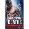 The Necessary Deaths - Paperback